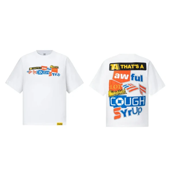 That's A Awful Lot Of Cough Syrup Tee